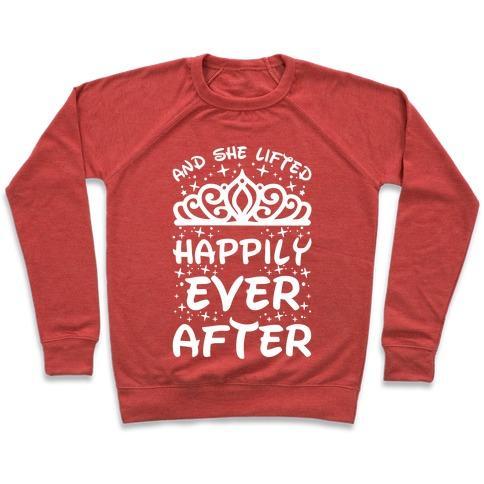 Virgin Teez  Pullover Crewneck Sweatshirt / x-small / Heathered Red AND SHE LIFTED HAPPILY EVER AFTER CREWNECK SWEATSHIRT