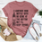 Another Wine Bottle With No Genie At The Bottom T-Shirt