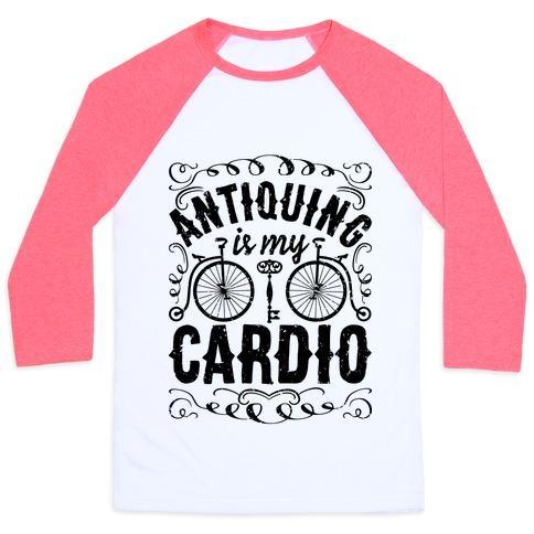 Virgin Teez  Baseball Tee Unisex Classic Baseball Tee / x-small / White/Neon Pink ANTIQUING IS MY CARDIO UNISEX CLASSIC BASEBALL TEE