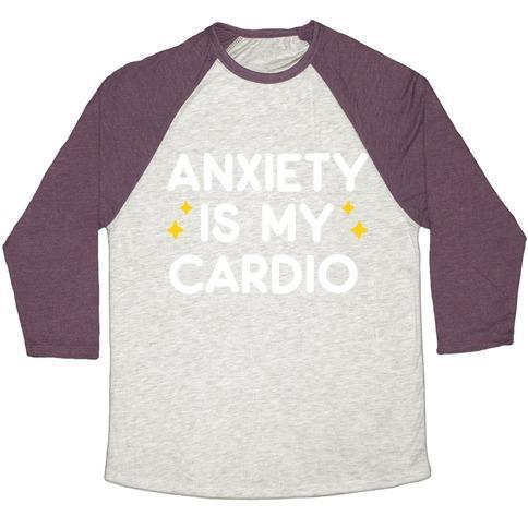 Virgin Teez  Baseball Tee Unisex Tri-Blend Baseball Tee / small / Oatmeal / Maroon ANXIETY IS MY CARDIO UNISEX TRI-BLEND BASEBALL TEE