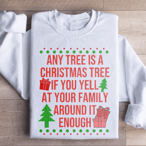 Any Tree Is A Christmas Tree