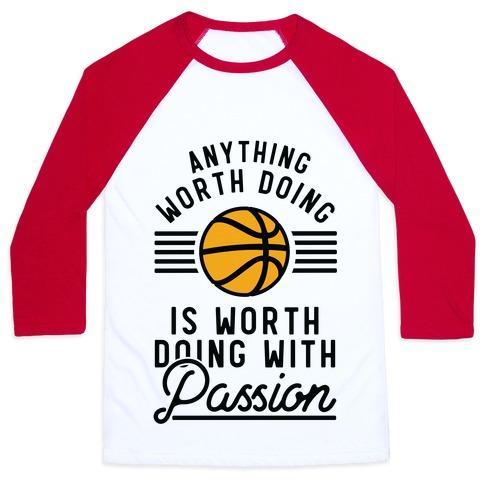 Virgin Teez  Baseball Tee Unisex Classic Baseball Tee / x-small / White/Red ANYTHING WORTH DOING IS WORTH DOING WITH PASSION BASKETBALL UNISEX CLASSIC BASEBALL TEE