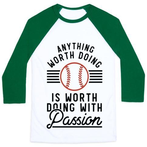 Virgin Teez  Baseball Tee Unisex Classic Baseball Tee / x-small / White/Dark Green ANYTHING WORTH DOING IS WORTH DOING WITH PASSIONBASEBALL UNISEX CLASSIC BASEBALL TEE