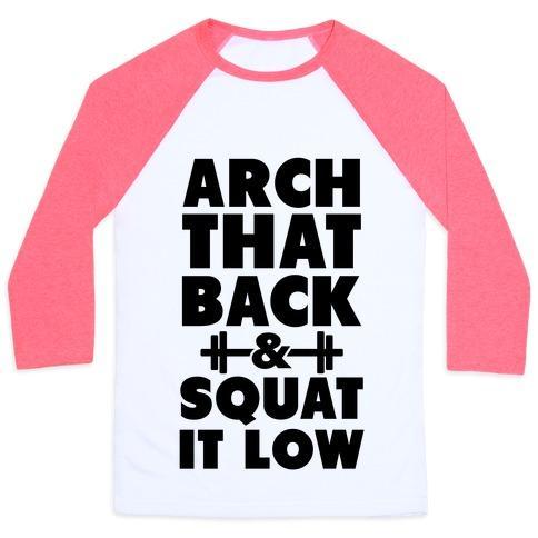 Virgin Teez  Baseball Tee Unisex Classic Baseball Tee / x-small / White/Neon Pink ARCH YOUR BACK & SQUAT IT LOW UNISEX CLASSIC BASEBALL TEE