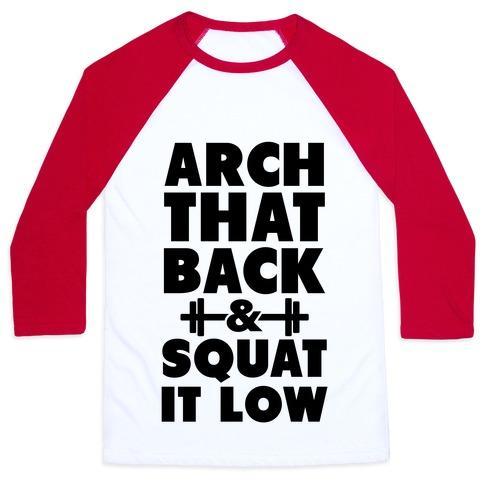 Virgin Teez  Baseball Tee Unisex Classic Baseball Tee / x-small / White/Red ARCH YOUR BACK & SQUAT IT LOW UNISEX CLASSIC BASEBALL TEE