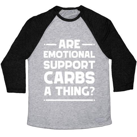 Virgin Teez  Baseball Tee Unisex Tri-Blend Baseball Tee / small / Athletic Gray / Black ARE EMOTIONAL SUPPORT CARBS A THING? UNISEX TRI-BLEND BASEBALL TEE