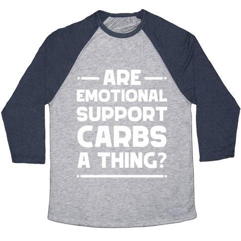 Virgin Teez  Baseball Tee Unisex Tri-Blend Baseball Tee / small / Athletic Gray / Navy ARE EMOTIONAL SUPPORT CARBS A THING? UNISEX TRI-BLEND BASEBALL TEE