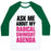 Virgin Teez  Baseball Tee Unisex Classic Baseball Tee / x-small / White/Dark Green ASK ME ABOUT MY RADICAL SWIMSUIT AGENDA UNISEX CLASSIC BASEBALL TEE