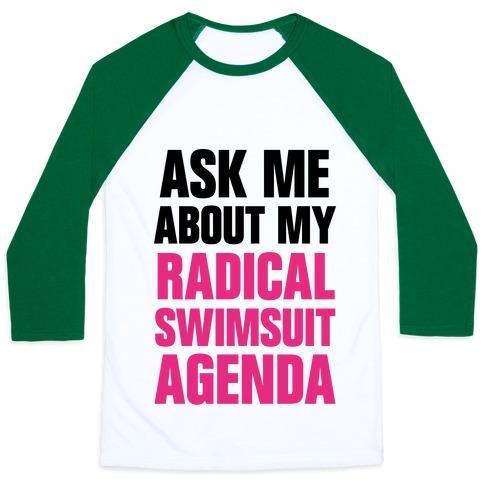 Virgin Teez  Baseball Tee Unisex Classic Baseball Tee / x-small / White/Dark Green ASK ME ABOUT MY RADICAL SWIMSUIT AGENDA UNISEX CLASSIC BASEBALL TEE