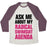 Virgin Teez  Baseball Tee Unisex Tri-Blend Baseball Tee / small / Oatmeal / Maroon ASK ME ABOUT MY RADICAL SWIMSUIT AGENDA UNISEX TRI-BLEND BASEBALL TEE