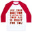 Virgin Teez  Baseball Tee Unisex Classic Baseball Tee / x-small / White/Red ASK YOUR DOCTOR UNISEX CLASSIC BASEBALL TEE