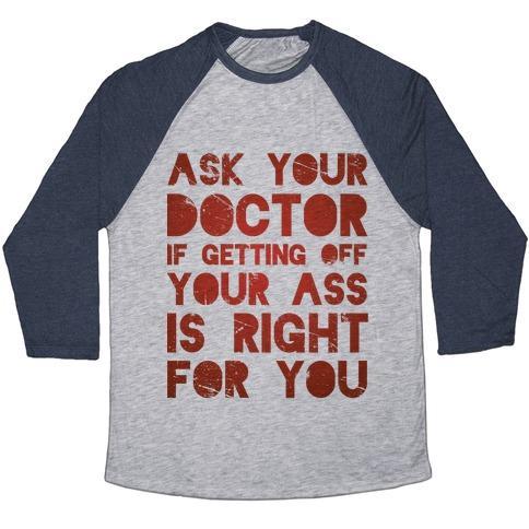 Virgin Teez  Baseball Tee Unisex Tri-Blend Baseball Tee / small / Athletic Gray / Navy ASK YOUR DOCTOR UNISEX TRI-BLEND BASEBALL TEE