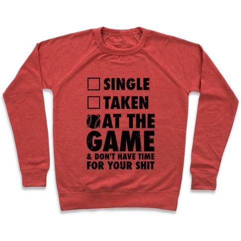 Virgin Teez  Pullover Crewneck Sweatshirt / x-small / Heathered Red AT THE GAME & DON'T HAVE TIME FOR YOUR SHIT (BASEBALL) CREWNECK SWEATSHIRT