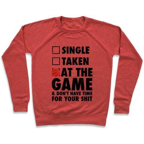 Virgin Teez  Pullover Crewneck Sweatshirt / x-small / Heathered Red AT THE GAME & DON'T HAVE TIME FOR YOUR SHIT (BASKETBALL) CREWNECK SWEATSHIRT