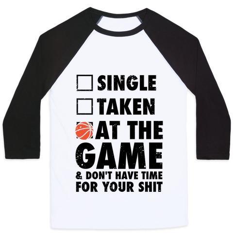 Virgin Teez  Baseball Tee Unisex Classic Baseball Tee / x-small / White/Black AT THE GAME & DON'T HAVE TIME FOR YOUR SHIT (BASKETBALL) UNISEX CLASSIC BASEBALL TEE