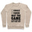 Virgin Teez  Pullover Crewneck Sweatshirt / x-small / Heathered Oatmeal AT THE GAME & DON'T HAVE TIME FOR YOUR SHIT (FOOTBALL) CREWNECK SWEATSHIRT