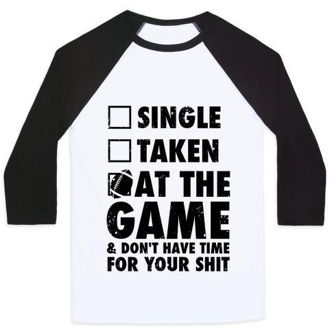 Virgin Teez  Baseball Tee Unisex Classic Baseball Tee / x-small / White/Black AT THE GAME & DON'T HAVE TIME FOR YOUR SHIT (FOOTBALL) UNISEX CLASSIC BASEBALL TEE