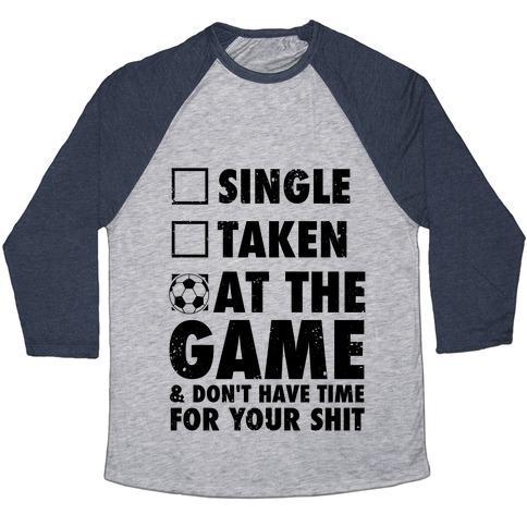 Virgin Teez  Baseball Tee Unisex Tri-Blend Baseball Tee / small / Athletic Gray / Navy AT THE GAME & DON'T HAVE TIME FOR YOUR SHIT (SOCCER) UNISEX TRI-BLEND BASEBALL TEE