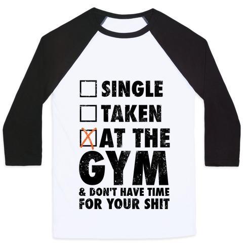Virgin Teez  Baseball Tee Unisex Classic Baseball Tee / x-small / White/Black AT THE GYM & DON'T HAVE TIME FOR YOUR SHIT UNISEX CLASSIC BASEBALL TEE