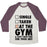 Virgin Teez  Baseball Tee Unisex Tri-Blend Baseball Tee / small / Oatmeal / Maroon AT THE GYM & DON'T HAVE TIME FOR YOUR SHIT UNISEX TRI-BLEND BASEBALL TEE