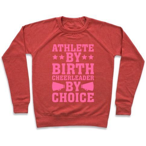 Virgin Teez  Pullover Crewneck Sweatshirt / x-small / Heathered Red ATHLETE BY BIRTH CHEERLEADER BY CHOICE CREWNECK SWEATSHIRT