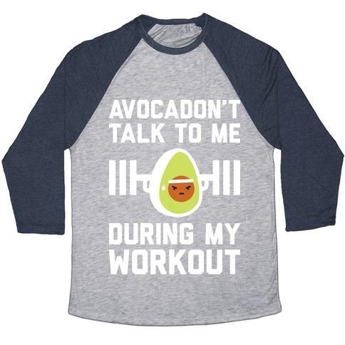 Virgin Teez  Baseball Tee Unisex Tri-Blend Baseball Tee / small / Athletic Gray / Navy AVOCADON'T TALK TO ME DURING MY WORKOUT UNISEX TRI-BLEND BASEBALL TEE