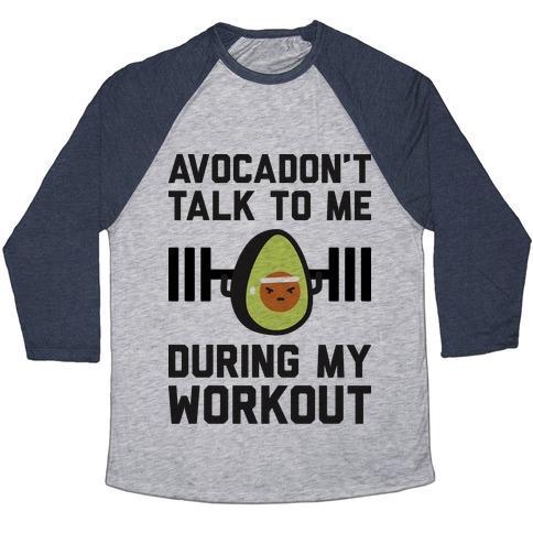 Virgin Teez  Baseball Tee Unisex Tri-Blend Baseball Tee / small / Athletic Gray / Navy AVOCADON'T TALK TO ME DURING MY WORKOUT UNISEX TRI-BLEND BASEBALL TEE