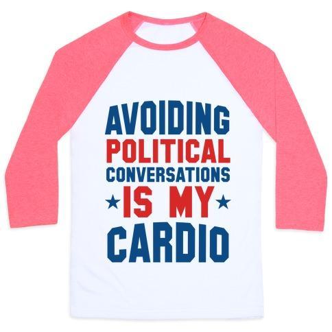 Virgin Teez  Baseball Tee Unisex Classic Baseball Tee / x-small / White/Neon Pink AVOIDING POLITICAL CONVERSATIONS IS MY CARDIO UNISEX CLASSIC BASEBALL TEE