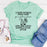 A Wise Woman Once Said Gin & Tonic Please T-Shirt