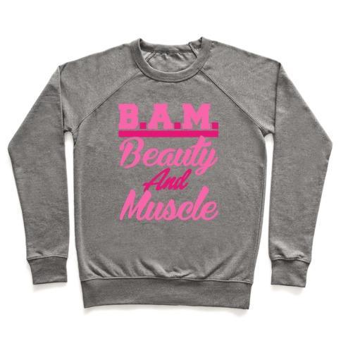 Virgin Teez  Pullover Crewneck Sweatshirt / x-small / Heathered Gray B.A.M. BEAUTY AND MUSCLE CREWNECK SWEATSHIRT