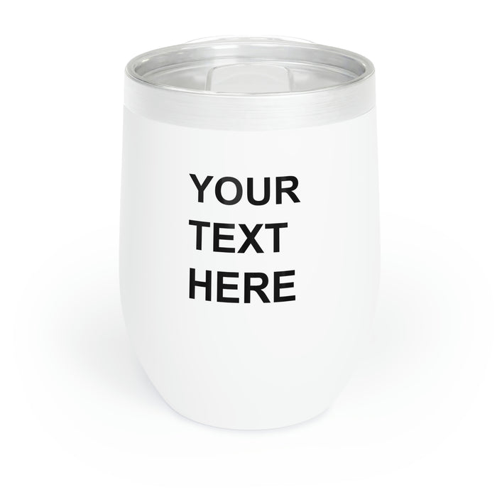 Custom Logo on a Wine Tumbler, Team Logo Here Wine Tumbler, Personalized Wine Tumbler, Text on a Wine Tumbler, Your Business Logo or Brand Logo Chill Wine Tumbler