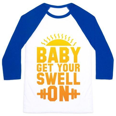Virgin Teez  Baseball Tee Unisex Classic Baseball Tee / x-small / White/Blue BABY GET YOUR SWELL ON UNISEX CLASSIC BASEBALL TEE
