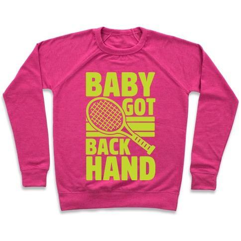 Virgin Teez  Pullover Crewneck Sweatshirt / x-small / Deep Pink BABY GOT BACKHAND CREWNECK SWEATSHIRT