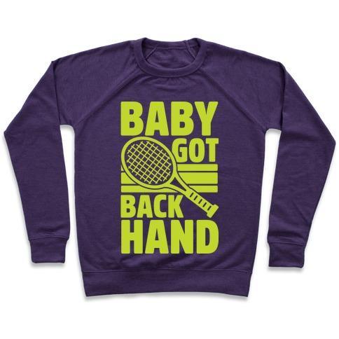 Virgin Teez  Pullover Crewneck Sweatshirt / x-small / Purple BABY GOT BACKHAND CREWNECK SWEATSHIRT