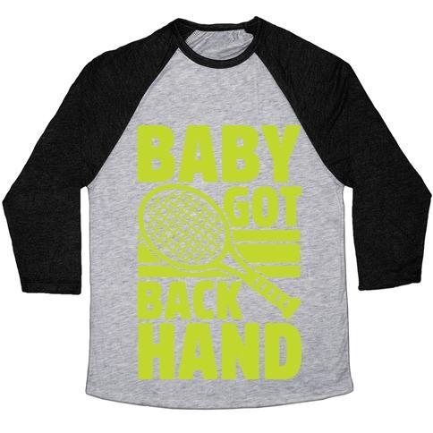 Virgin Teez  Baseball Tee Unisex Tri-Blend Baseball Tee / small / Athletic Gray / Black BABY GOT BACKHAND UNISEX TRI-BLEND BASEBALL TEE