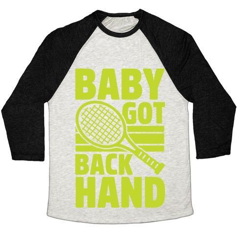 Virgin Teez  Baseball Tee Unisex Tri-Blend Baseball Tee / small / Oatmeal / Black BABY GOT BACKHAND UNISEX TRI-BLEND BASEBALL TEE