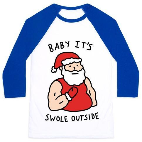 Virgin Teez  Baseball Tee Unisex Classic Baseball Tee / x-small / White/Blue BABY IT'S SWOLE OUTSIDE SANTA UNISEX CLASSIC BASEBALL TEE