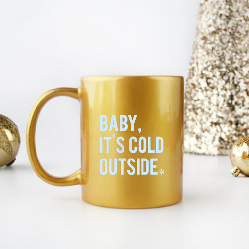 Baby Its Cold Outside Gold & Silver Mug