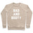 Virgin Teez  Pullover Crewneck Sweatshirt / x-small / Heathered Oatmeal BAD AND BOOTY CREWNECK SWEATSHIRT
