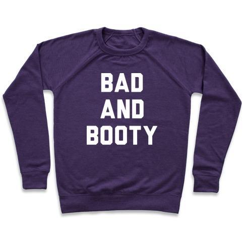 Virgin Teez  Pullover Crewneck Sweatshirt / x-small / Purple BAD AND BOOTY CREWNECK SWEATSHIRT