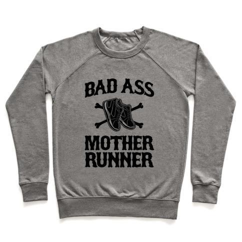 Virgin Teez  Pullover Crewneck Sweatshirt / x-small / Heathered Gray BAD ASS MOTHER RUNNER CREWNECK SWEATSHIRT