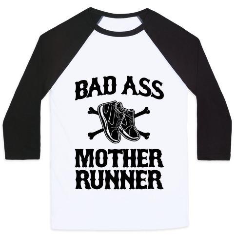 Virgin Teez  Baseball Tee Unisex Classic Baseball Tee / x-small / White/Black BAD ASS MOTHER RUNNER UNISEX CLASSIC BASEBALL TEE