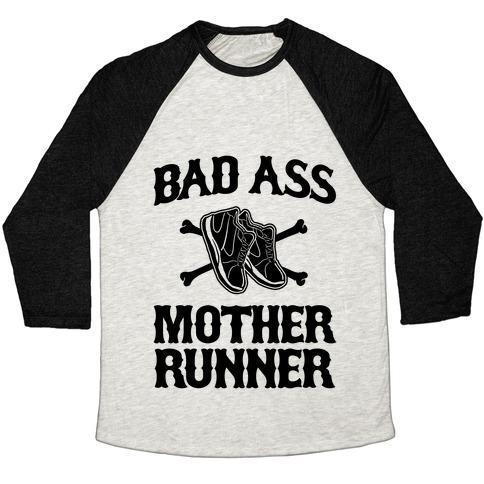 Virgin Teez  Baseball Tee Unisex Tri-Blend Baseball Tee / small / Oatmeal / Black BAD ASS MOTHER RUNNER UNISEX TRI-BLEND BASEBALL TEE