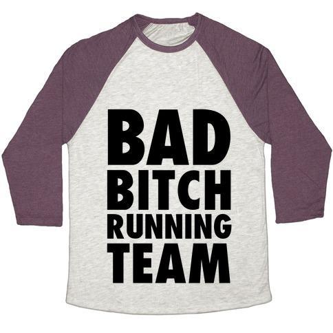 Virgin Teez  Baseball Tee Unisex Tri-Blend Baseball Tee / small / Oatmeal / Maroon BAD BITCH RUNNING TEAM UNISEX TRI-BLEND BASEBALL TEE