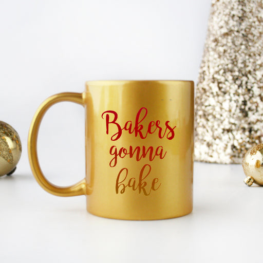 Bakers Gonna Bake Gold & Silver Mug