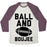 Virgin Teez  Baseball Tee Unisex Tri-Blend Baseball Tee / small / Oatmeal / Maroon BALL AND BOUJEE FOOTBALL PARODY UNISEX TRI-BLEND BASEBALL TEE