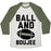 Virgin Teez  Baseball Tee Unisex Tri-Blend Baseball Tee / small / Oatmeal / Moss BALL AND BOUJEE FOOTBALL PARODY UNISEX TRI-BLEND BASEBALL TEE