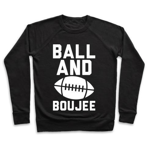 Virgin Teez  Pullover Crewneck Sweatshirt / x-small / Black BALL AND BOUJEE FOOTBALL PARODY WHITE PRINT CREWNECK SWEATSHIRT