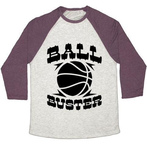 Virgin Teez  Baseball Tee Unisex Tri-Blend Baseball Tee / small / Oatmeal / Maroon BALL BUSTER (BASKETBALL) UNISEX TRI-BLEND BASEBALL TEE