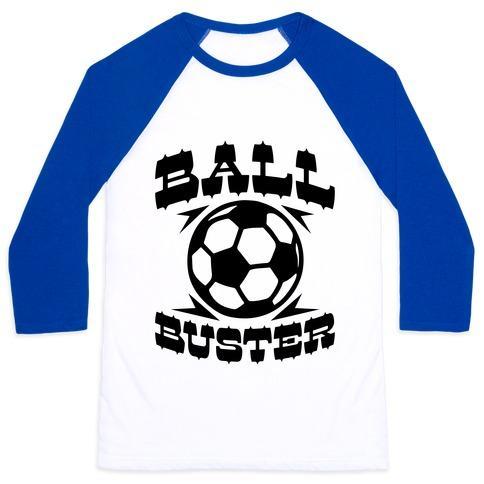Virgin Teez  Baseball Tee Unisex Classic Baseball Tee / x-small / White/Blue BALL BUSTER (SOCCER) UNISEX CLASSIC BASEBALL TEE